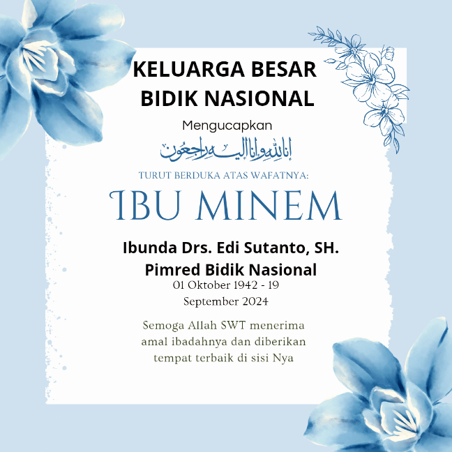Keluarga Besar Bidik Nasional Mengucapkan Bela Sungkawa Atas Meninggalnya Ibu&nbsp;Minem